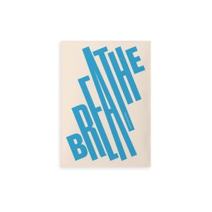 Paper Collective - Breathe Poster